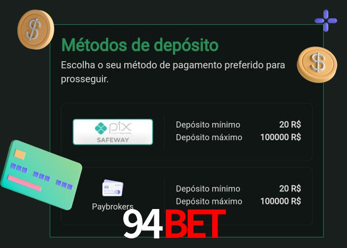 O cassino 94Bet oferece uma grande variedade de métodos de pagamento